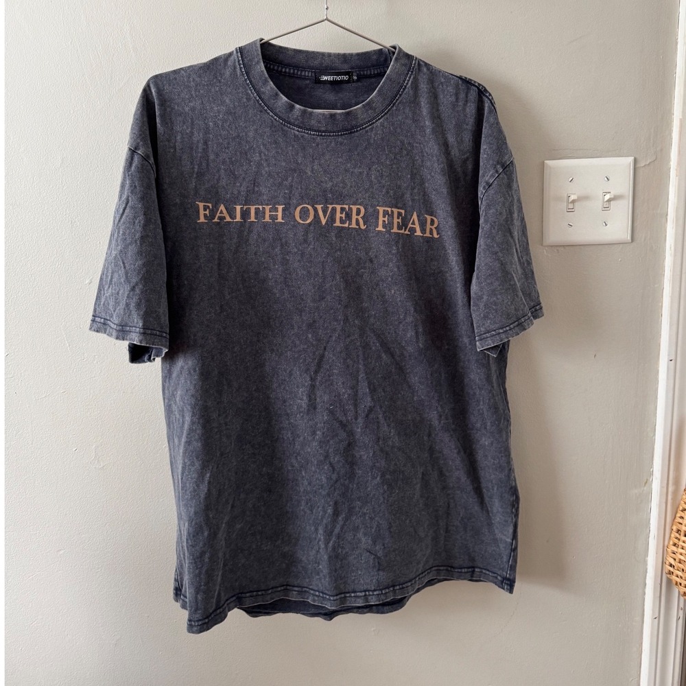 faith over fear tee shirt